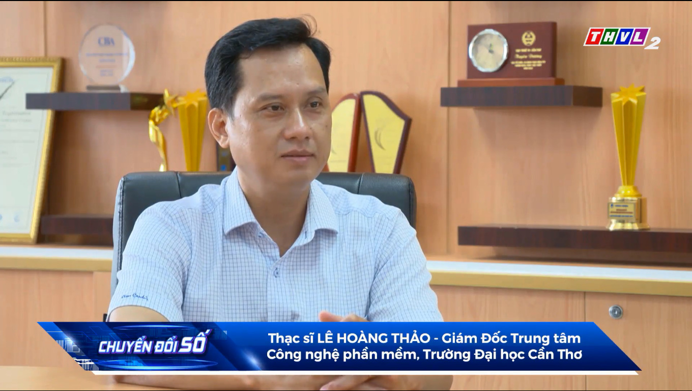 Thạc sĩ Lê Hoàng Thảo trả lời phỏng vấn về ứng dụng MyCTUs và CTU-eOffice